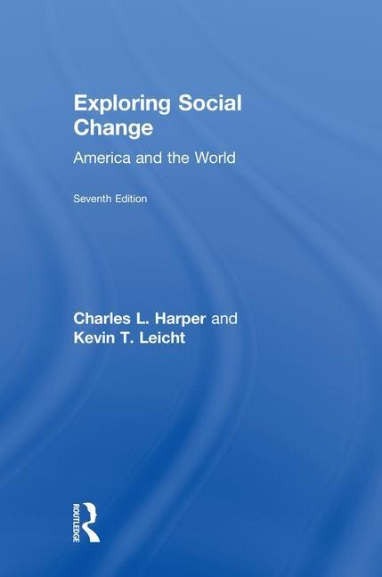 Exploring Social Change by Charles Harper, Hardcover | Indigo Chapters