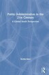 Public Administration In The 21st Century by Rumki Basu, Hardcover | Indigo Chapters
