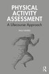 Physical Activity Assessment by Paul Innerd, Paperback | Indigo Chapters