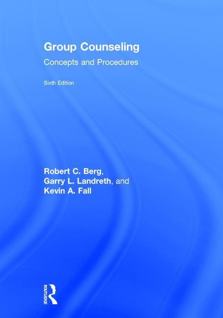 Group Counseling by Robert C. Berg, Hardcover | Indigo Chapters