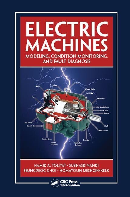 Electric Machines by Hamid A. TOLIYAT, Paperback | Indigo Chapters