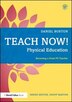 Teach Now Physical Education by Daniel Burton, Paperback | Indigo Chapters