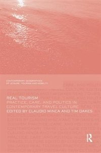 Real Tourism by Claudio Minca, Paperback | Indigo Chapters