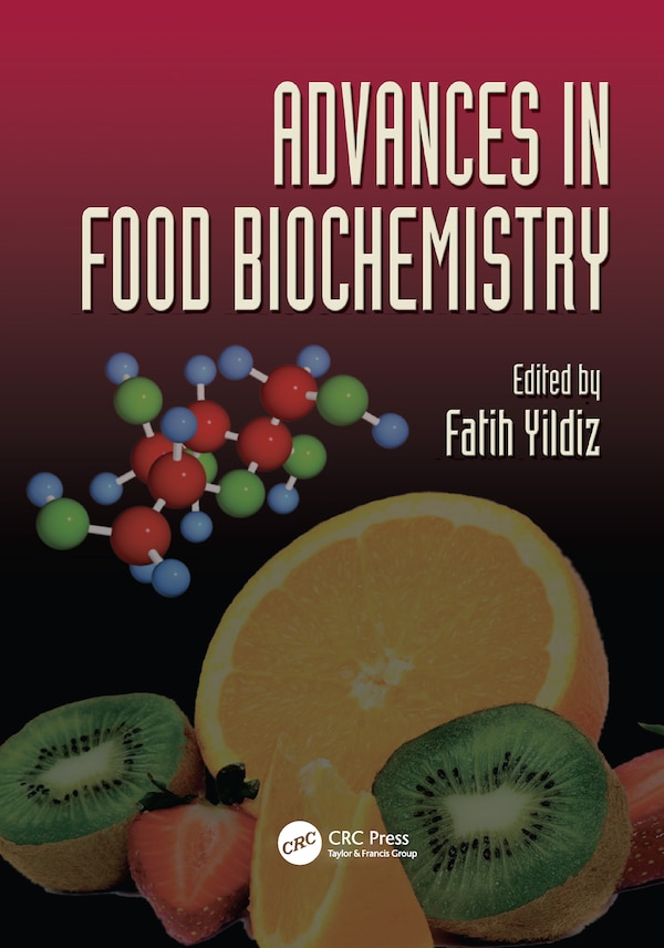 Advances In Food Biochemistry by Fatih Yildiz, Paperback | Indigo Chapters