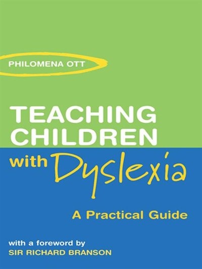 Teaching Children With Dyslexia by Philomena Ott, Hardcover | Indigo Chapters