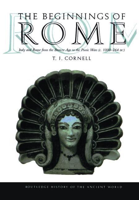 The Beginnings Of Rome by Tim Cornell, Hardcover | Indigo Chapters