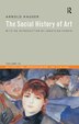 Social History Of Art Volume 4 by Arnold Hauser, Hardcover | Indigo Chapters
