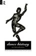 Dance History by Janet Adshead-Lansdale, Hardcover | Indigo Chapters