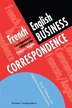 French/English Business Correspondence by Nathalie Mcandrew Cazorla, Hardcover | Indigo Chapters