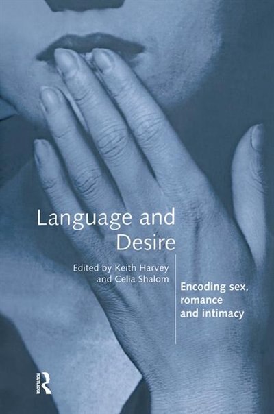 Language And Desire by Keith Harvey, Hardcover | Indigo Chapters