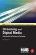Streaming And Digital Media by Dan Rayburn, Hardcover | Indigo Chapters