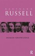 Human Knowledge by BERTRAND RUSSELL, Hardcover | Indigo Chapters
