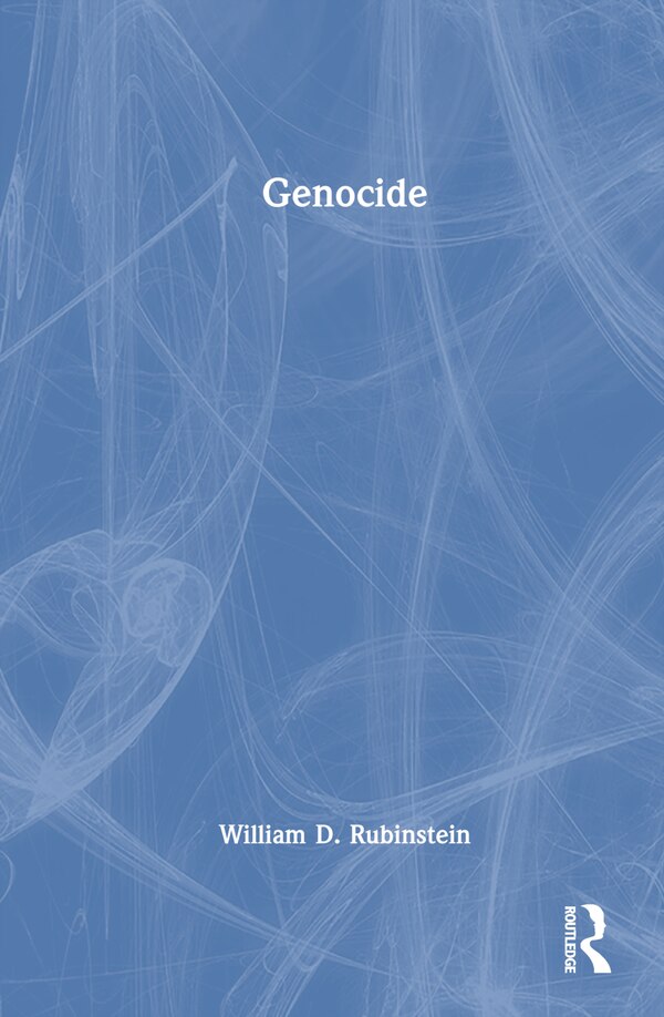 Genocide by William D. Rubinstein, Hardcover | Indigo Chapters