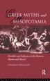 Greek Myths And Mesopotamia by Charles Penglase, Hardcover | Indigo Chapters