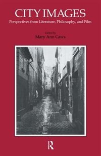 City Images by Mary Ann Caws, Hardcover | Indigo Chapters