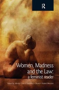 Women Madness And The Law by Wendy Chan, Hardcover | Indigo Chapters