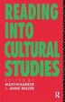 Reading Into Cultural Studies by Martin Barker, Hardcover | Indigo Chapters