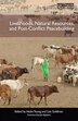 Livelihoods Natural Resources And Post-conflict Peacebuilding by HELEN YOUNG, Hardcover | Indigo Chapters