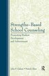 Strengths-based School Counseling by John P. Galassi, Hardcover | Indigo Chapters