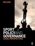 Sport Policy and Governance by Neil King, Hardcover | Indigo Chapters
