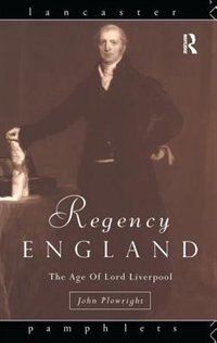Regency England by John Plowright, Hardcover | Indigo Chapters