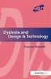 Dyslexia And Design And Technology by Frances Ranaldi, Hardcover | Indigo Chapters
