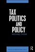 Tax Politics And Policy by Michael Thom, Paperback | Indigo Chapters