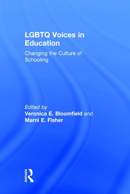 Lgbtq Voices In Education by Veronica E. Bloomfield, Hardcover | Indigo Chapters