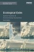 Ecological Exile by Derek Gladwin, Hardcover | Indigo Chapters