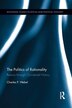 The Politics Of Rationality by Charles Webel, Paperback | Indigo Chapters