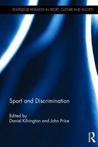 Sport And Discrimination by Daniel Kilvington, Hardcover | Indigo Chapters