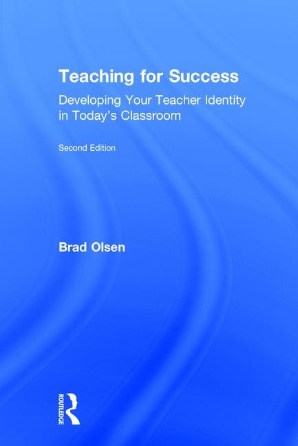 Teaching For Success by Brad Olsen, Hardcover | Indigo Chapters