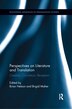 Perspectives On Literature And Translation by Brian Nelson, Paperback | Indigo Chapters