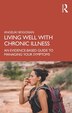 Living Well With A Long-term Health Condition by Angeliki Bogosian, Paperback | Indigo Chapters