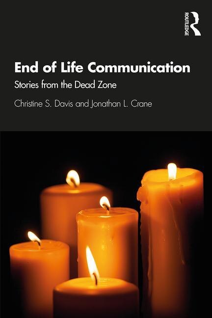 End Of Life Communication by Christine S. Davis, Paperback | Indigo Chapters