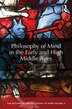 Philosophy Of Mind In The Early And High Middle Ages by Margaret Cameron, Hardcover | Indigo Chapters