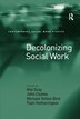 Decolonizing Social Work by Mel Gray, Paperback | Indigo Chapters