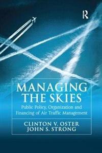 Managing The Skies by Clinton V. Oster, Paperback | Indigo Chapters