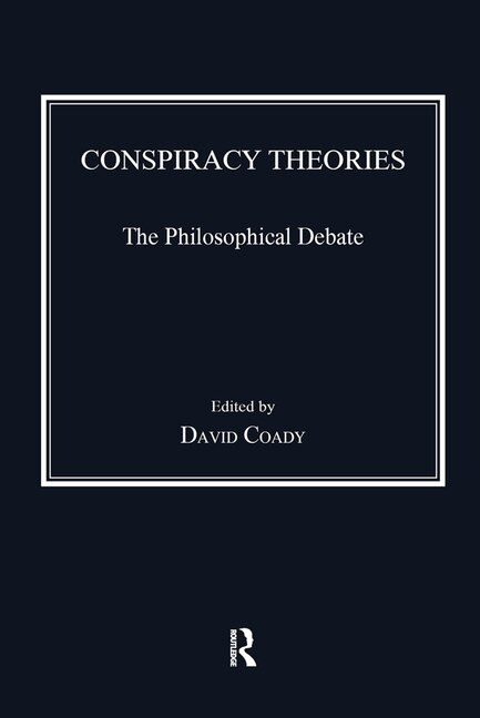 Conspiracy Theories by David Coady, Paperback | Indigo Chapters