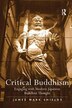 Critical Buddhism by James Mark Shields, Paperback | Indigo Chapters