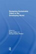 Designing Sustainable Cities In The Developing World by Georgia Butina Watson, Paperback | Indigo Chapters