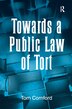 Towards A Public Law Of Tort by Tom Cornford, Paperback | Indigo Chapters