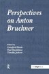 Perspectives On Anton Bruckner by Paul Hawkshaw, Paperback | Indigo Chapters