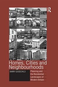 Homes Cities And Neighbourhoods by Barry Goodchild, Paperback | Indigo Chapters