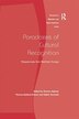 Paradoxes Of Cultural Recognition by Sharam Alghasi, Paperback | Indigo Chapters