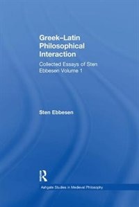 Greek-latin Philosophical Interaction by Sten Ebbesen, Paperback | Indigo Chapters