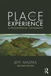 Place And Experience by Jeff Malpas, Paperback | Indigo Chapters