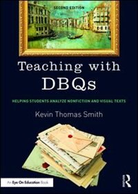 Teaching With Dbqs by Kevin Thomas Smith, Paperback | Indigo Chapters