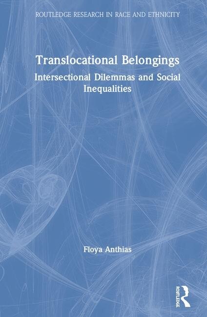 Translocational Belongings by Floya Anthias, Hardcover | Indigo Chapters