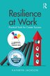 Resilience At Work by Kathryn Jackson, Paperback | Indigo Chapters